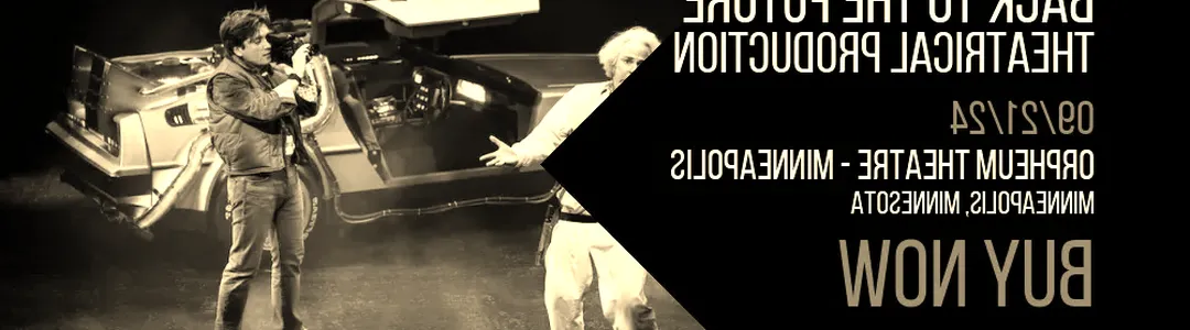 Back To The Future - Theatrical Production