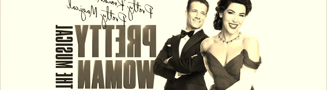 Pretty Woman - The Musical